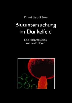 Blutuntersuchung im Dunkelfeld